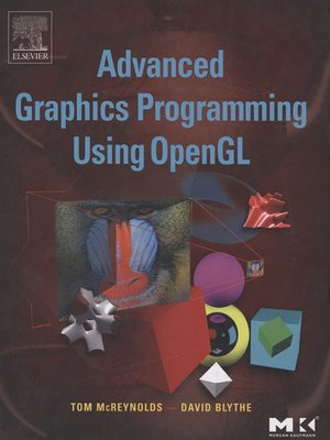 cover image of Advanced Graphics Programming Using OpenGL